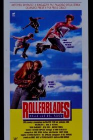 Rollerblades – Sulle ali del vento [HD] (1993)