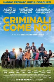 Criminali come noi [HD] (2020)