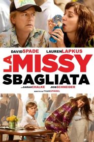 La Missy Sbagliata [HD] (2020)