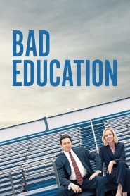 Bad Education [HD] (2019)