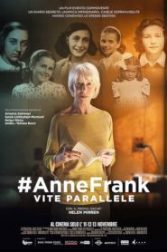 #AnneFrank. Vite parallele [HD] (2019)