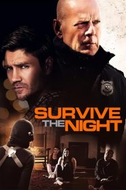 Survive the Night [HD] (2020)