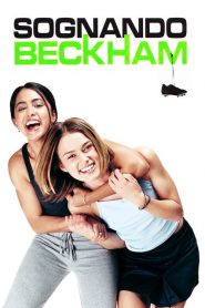 Sognando Beckham [HD] (2002)