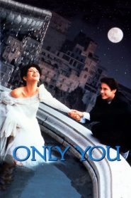 Only you – amore a prima vista (1994)