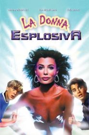 La donna esplosiva [HD] (1985)