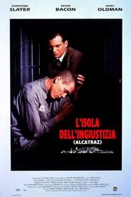 L’isola dell’ingiustizia – Alcatraz [HD] (1995)