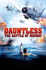 Dauntless: The Battle of Midway [HD] (2019)