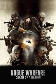 Rogue Warfare: Death of a Nation [HD] (2020)
