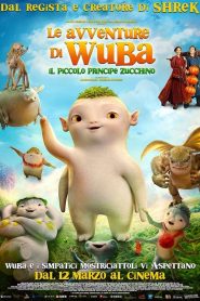 Le avventure di Wuba, il piccolo principe Zucchino [HD] (2020)