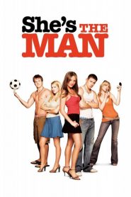 She’s the Man (2006)