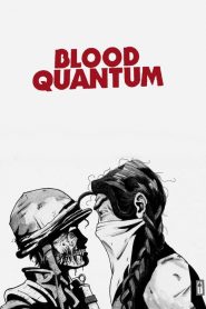 Blood Quantum [HD] (2019)