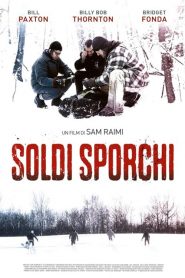 Soldi sporchi (1998)