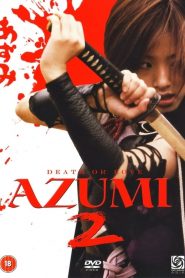 Azumi 2 (2005)