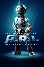 Le Avventure di A.R.I.: Il Mio Amico Robot [HD] (2020)