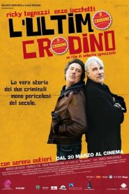L’ultimo Crodino (2009)