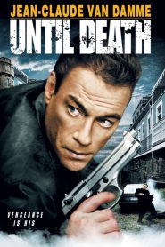 Until Death (2007)