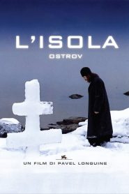 L’isola – Ostrov (2006)
