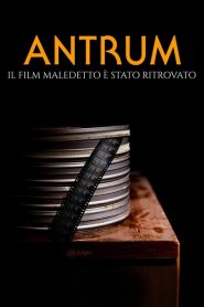 Antrum – Il film maledetto [HD] (2018)