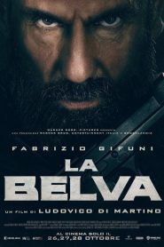 La Belva [HD] (2020)