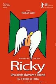 Ricky – Una storia d’amore e libertà (2009)