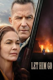 Let Him Go [HD] (2020)