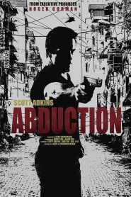 Abduction [HD] (2019)