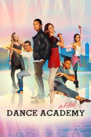 Dance Academy: il Film [HD] (2017)