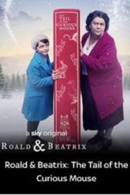 Roald & Beatrix – Un incontro magico [HD] (2020)
