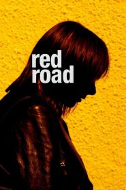 Red Road (2006)