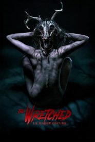 The Wretched – La Madre Oscura [HD] (2019)