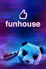 Funhouse [HD] (2019)