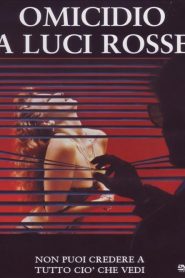Omicidio a luci rosse [HD] (1985)