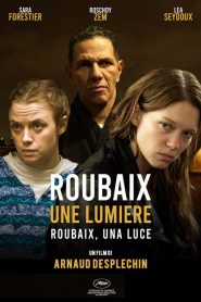 Roubaix, una luce [HD] (2019)