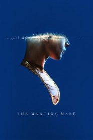 The Wanting Mare [Sub-ITA] (2020)