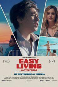 Easy Living – La vita facile (2019)