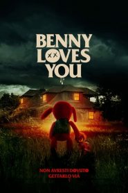 Benny Loves You [HD] (2019)