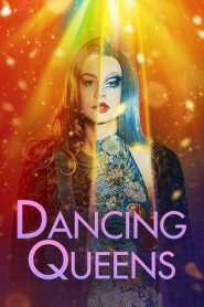 Dancing Queens [HD] (2021)