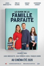 Le guide de la famille parfaite [HD] (2021)