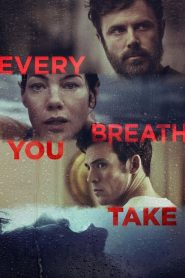 Every Breath You Take – Senza respiro [HD] (2021)