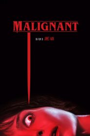 Malignant [HD] (2021)