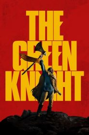 The Green Knight [HD] (2020)