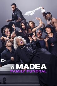 A Madea Family Funeral [HD] (2019)