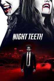 Night Teeth [HD] (2021)
