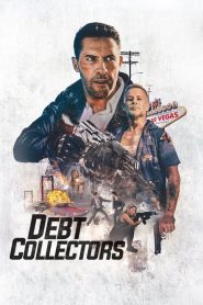 Debt Collectors –  Il Ritorno [HD] (2020)