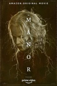 The Manor [HD] (2021)