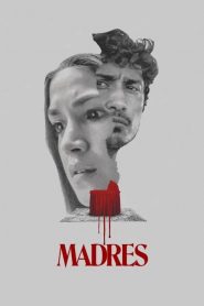 Madres [HD] (2021)