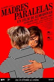 Madres paralelas [HD] (2021)