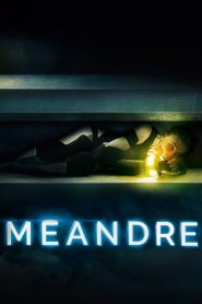 Meander – Trappola Mortale [HD] (2020)