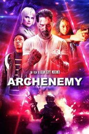 Archenemy [HD] (2020)