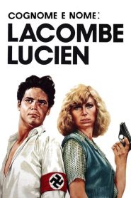 Cognome e nome: Lacombe Lucien (1973)